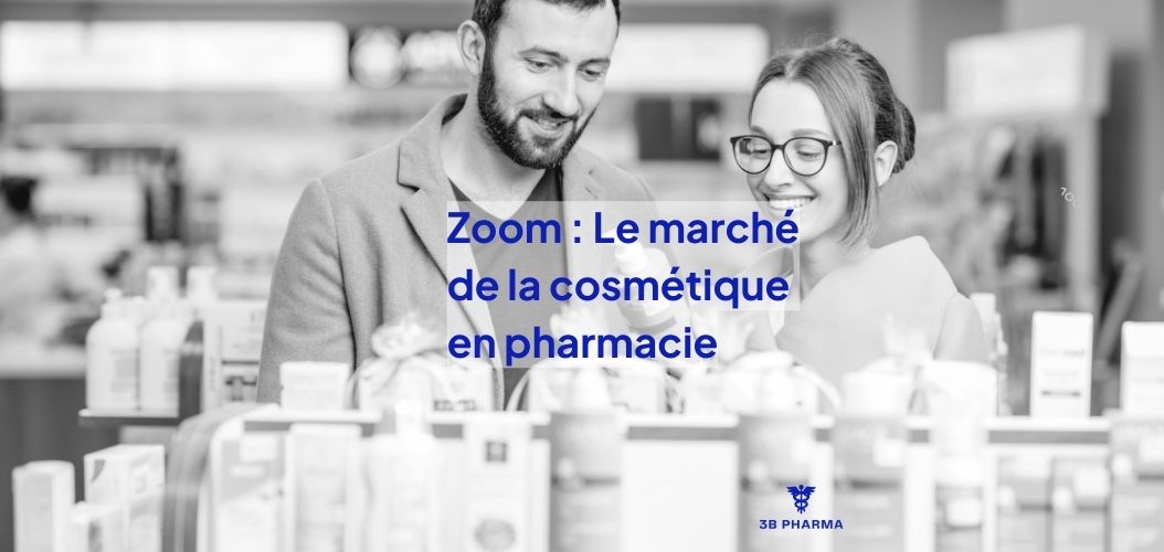 ARTICLE_BLOG_VISUEL_1000x500px-6 Marché de la dermo-cosmétique en pharmacie
