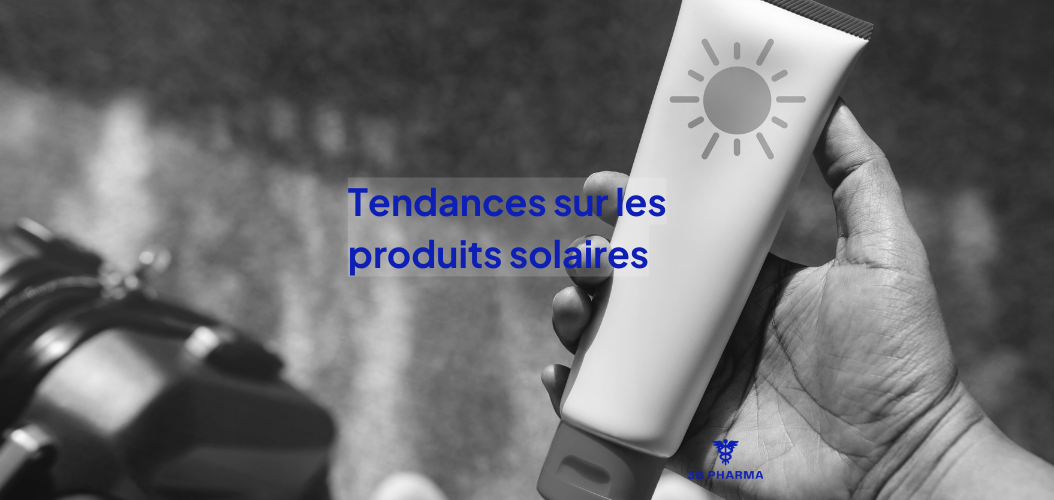 ARTICLE_BLOG_VISUEL_(1000x500px) (12) Produits solaires en pharmacie