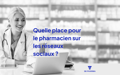 Pharmacie et réseaux sociaux : quelle place ?