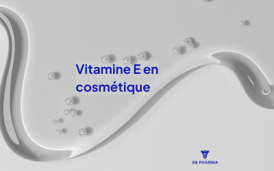 La vitamine E en cosmétique : un allié indispensable pour la peau