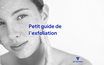 Pourquoi exfolier sa peau et comment ?